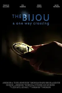 Главный постер фильма «The Bijou: A One Way Crossing (2014)»