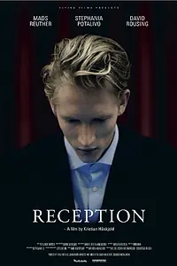 Постер к фильму «Reception (2013)»
