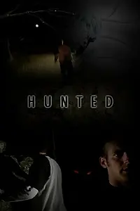 Постер к фильму «Hunted (2007)»
