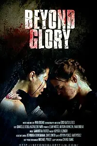 Постер к фильму «Beyond Glory (2013)»
