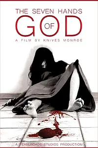 Главный постер фильма «The Seven Hands of God (2014)»
