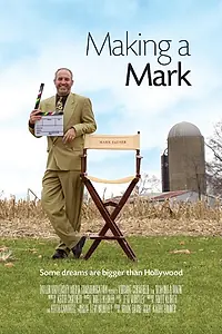 Постер к фильму «Making a Mark (2013)»