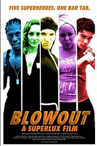 Постер к фильму «Blowout (2013)»
