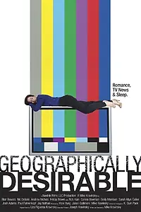 Постер к фильму «Geographically Desirable (2015)»