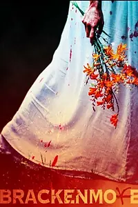 Постер к фильму «Brackenmore (2016)»