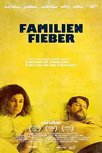 Главный постер фильма «Familienfieber (2014)»
