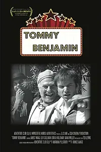Постер к фильму «Tommy Benjamin (2014)»