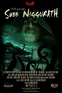 Постер к фильму «Subb Niggurath (2013)»