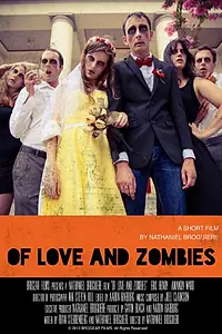 Главный постер фильма «Of Love and Zombies (2014)»