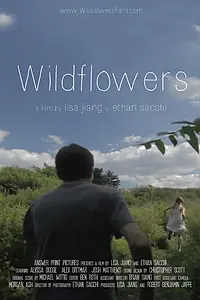 Постер к фильму «Wildflowers (2014)»