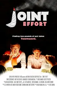 Постер к фильму «Joint Effort (2013)»