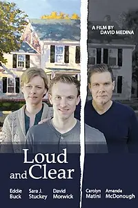 Постер к фильму «Loud and Clear (2014)»