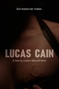 Постер к фильму «Lucas Cain (2014)»