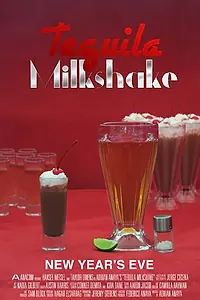 Постер к фильму «Tequila Milkshake (2013)»