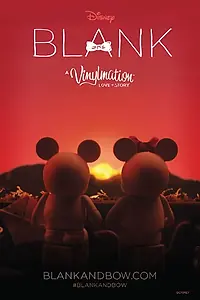 Постер к мультфильму «Blank: A Vinylmation Love Story (2014)»