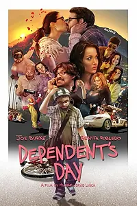 Постер к фильму «Dependent's Day (2016)»