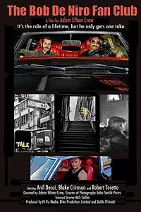 Главный постер фильма «The Bob De Niro Fan Club (2014)»