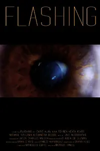 Постер к фильму «Flashing (2014)»