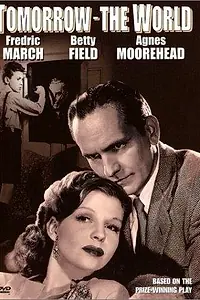 Постер к фильму «Завтра — весь мир (1944)»
