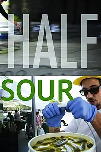 Постер к фильму «Half Sour (2015)»
