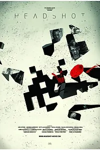 Постер к фильму «Headshot (2014)»