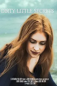 Постер к фильму «Dirty Little Secrets»