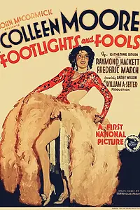 Главный постер фильма «Огни рампы и дураки (1929)»