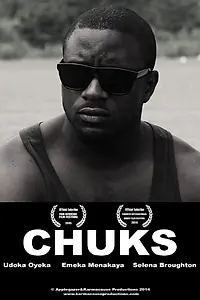 Постер к фильму «Chuks (2014)»