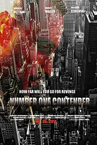 Постер к фильму «Number One Contender (2014)»