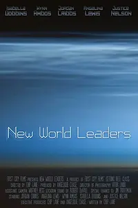 Постер к фильму «New World Leaders (2013)»