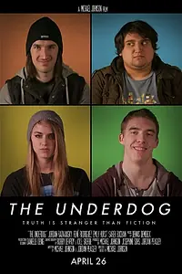 Постер к фильму «The Underdog (2013)»