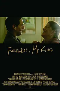 Главный постер фильма «Farewell My King (2014)»