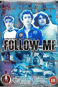 Постер к фильму «Follow Me (2015)»