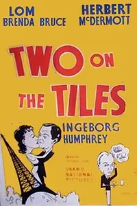 Главный постер фильма «Two on the Tiles (1951)»