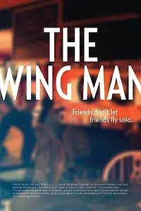 Постер к фильму «The Wing Man (2013)»