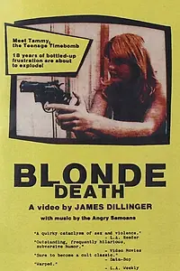 Главный постер фильма «Blonde Death (1984)»