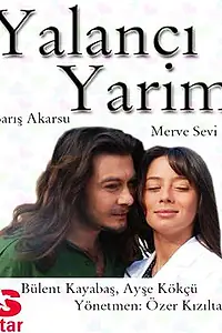 Постер к сериалу «Мой любимый лжец (2006 - 2007)»