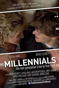 Постер к фильму «The Millennials (2015)»