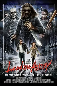 Главный постер фильма «Lead Me Astray (2015)»