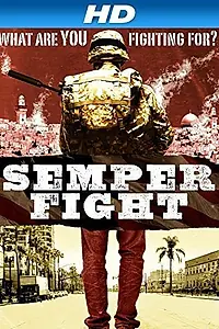 Постер к фильму «Semper Fight (2014)»