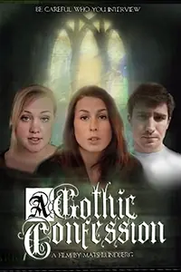 Постер к фильму «A Gothic Confession (2009)»