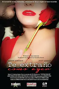 Постер к фильму «Te extraño como ayer (2014)»