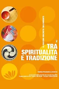 Главный постер фильма «Tra spiritualità e tradizione (2015)»