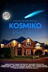 Постер к фильму «Kosmikophobia (2014)»