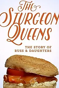 Главный постер фильма «The Sturgeon Queens (2014)»