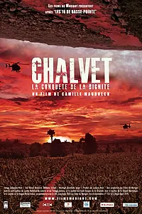 Главный постер фильма «Chalvet, la conquête de la dignité (2014)»