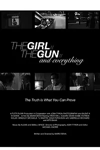 Главный постер фильма «The Girl, the Gun, & Everything (2013)»