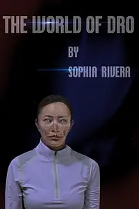 Главный постер фильма «The World of Dro (2015)»