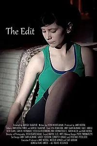 Постер к фильму «The Edit (2016)»