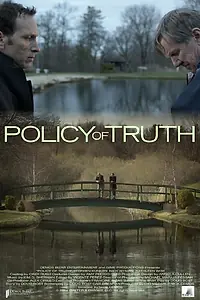 Главный постер фильма «Policy of Truth (2014)»